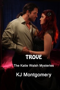 Trove, Katie Walsh Mysteries